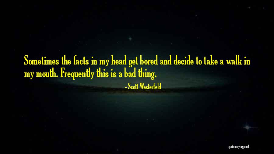 Asbury Park Press Quotes By Scott Westerfeld Asbury Park Press Quotes By Scott Westerfeld