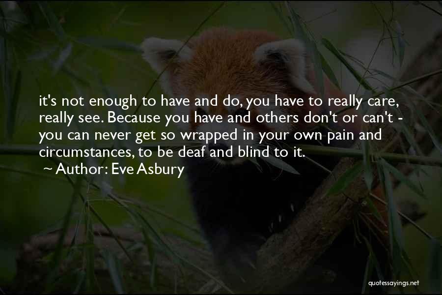 Asbury Quotes By Eve Asbury