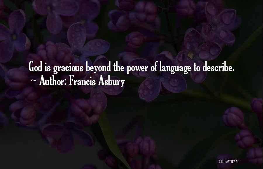 Asbury Quotes By Francis Asbury