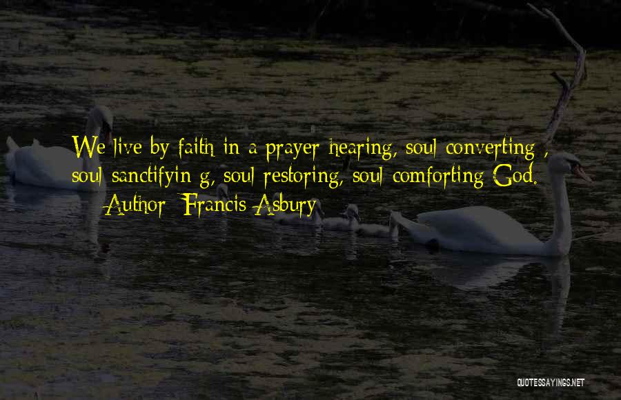 Asbury Quotes By Francis Asbury