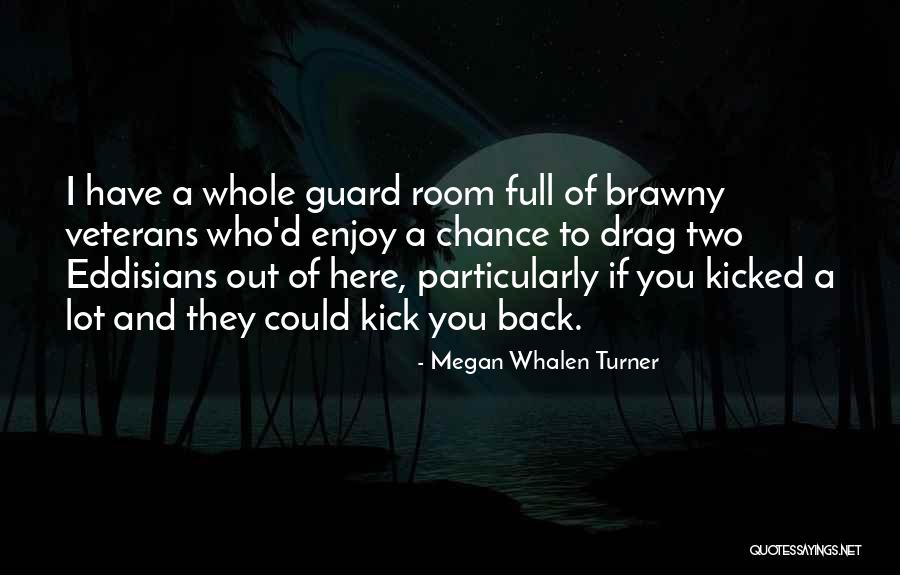 Ascalon Arms Quotes By Megan Whalen Turner Ascalon Arms Quotes By Megan Whalen Turner