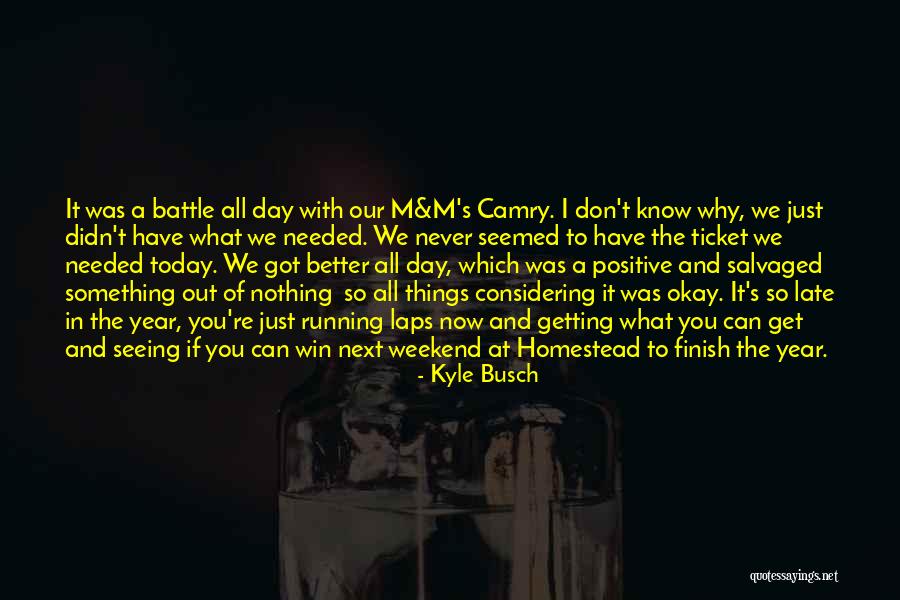 Ascarids Quotes By Kyle Busch Ascarids Quotes By Kyle Busch