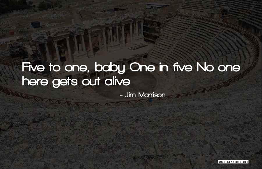 Ascarrunz Family Tree Quotes By Jim Morrison Ascarrunz Family Tree Quotes By Jim Morrison