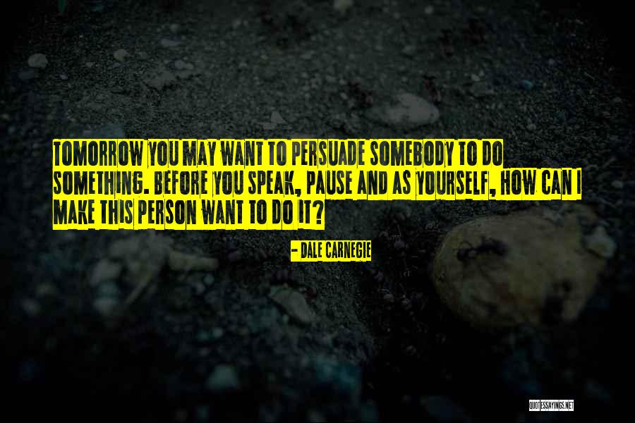 Ascena Hub Quotes By Dale Carnegie Ascena Hub Quotes By Dale Carnegie
