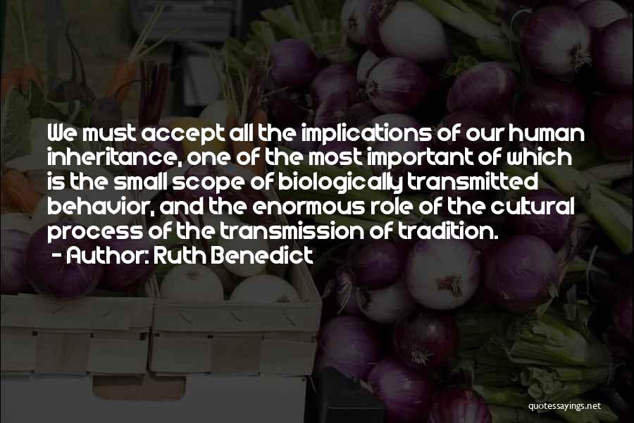 Ascendance Of Bookworm Quotes By Ruth Benedict