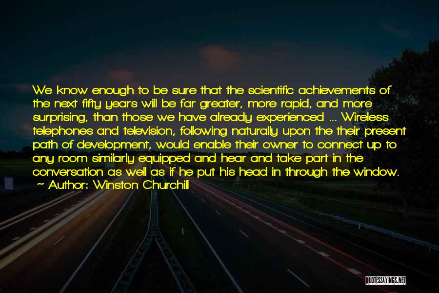 Ascendance Of Bookworm Quotes By Winston Churchill