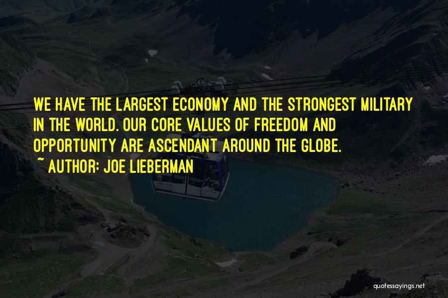 Ascendant Quotes By Joe Lieberman