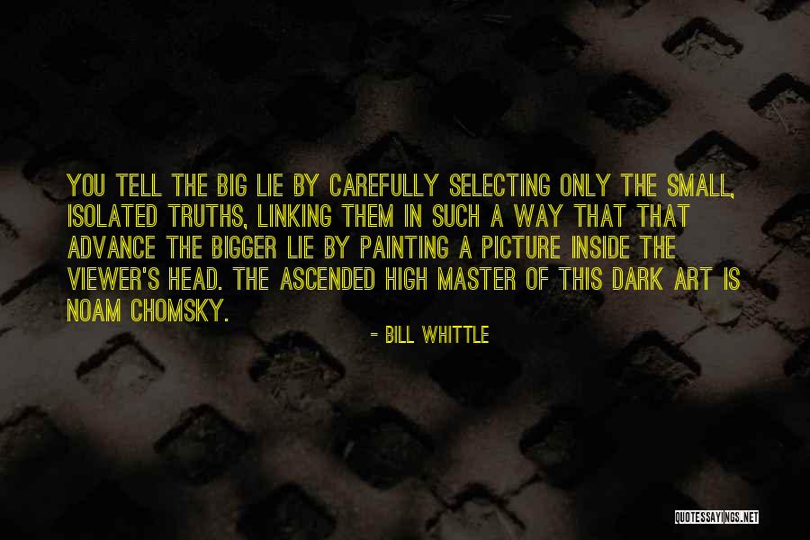 Ascended Master Quotes By Bill Whittle Ascended Master Quotes By Bill Whittle