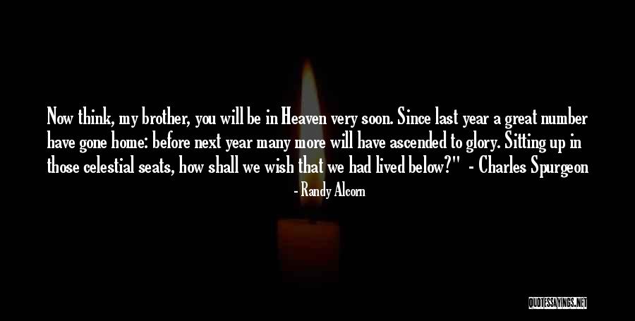 Ascended To Heaven Quotes By Randy Alcorn Ascended To Heaven Quotes By Randy Alcorn