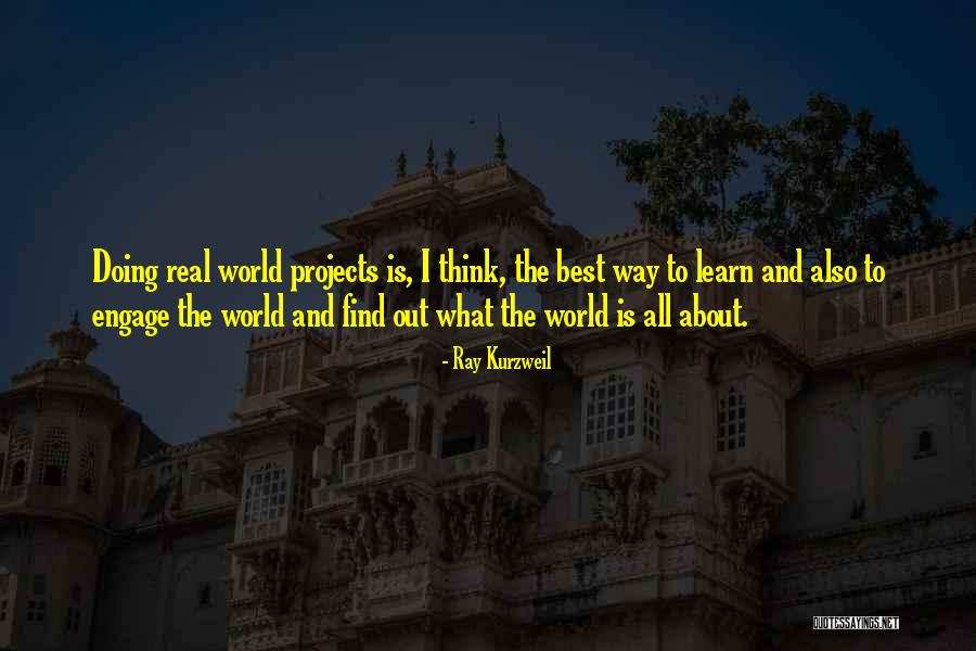 Ascended To Heaven Quotes By Ray Kurzweil Ascended To Heaven Quotes By Ray Kurzweil