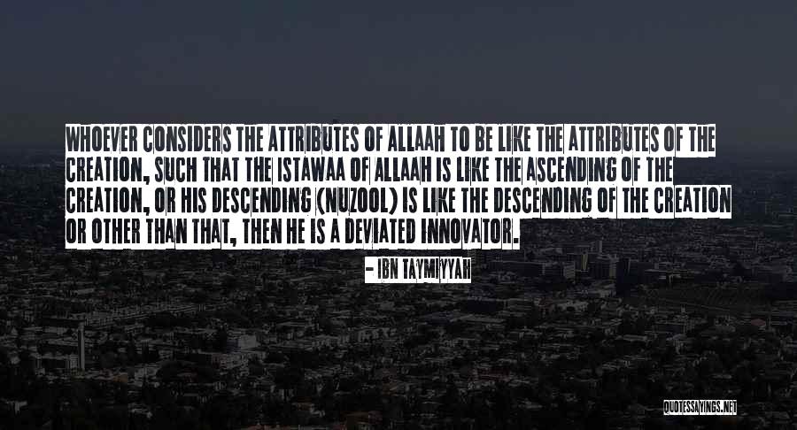 Ascending And Descending Quotes By Ibn Taymiyyah Ascending And Descending Quotes By Ibn Taymiyyah