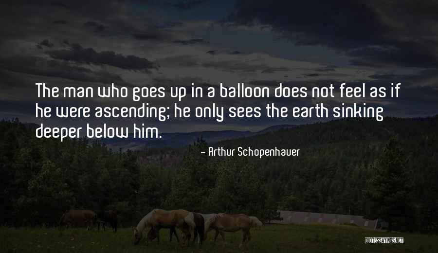 Ascending Quotes By Arthur Schopenhauer Ascending Quotes By Arthur Schopenhauer