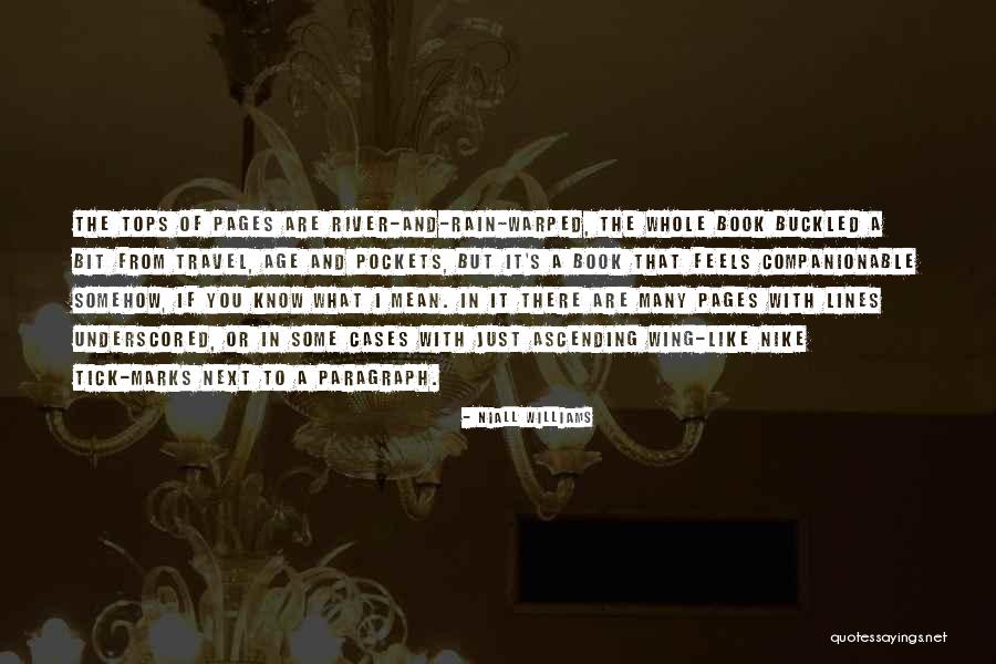 Ascending Quotes By Niall Williams Ascending Quotes By Niall Williams