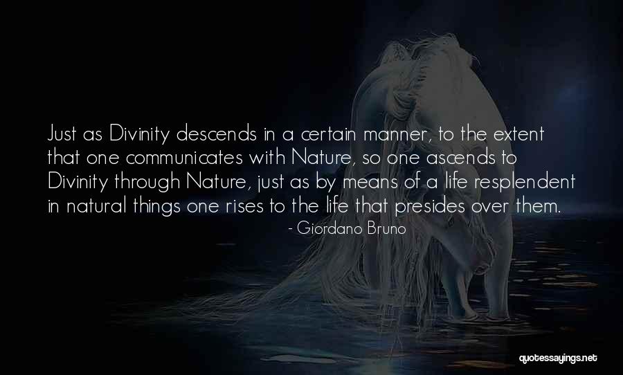 Ascends Means Quotes By Giordano Bruno Ascends Means Quotes By Giordano Bruno