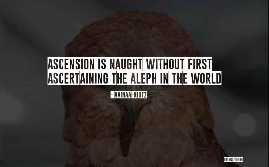 Ascension Love Quotes By AainaA-Ridtz Ascension Love Quotes By AainaA-Ridtz