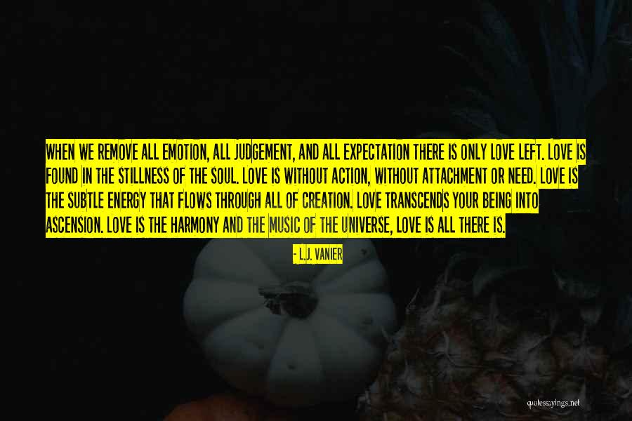 Ascension Love Quotes By L.J. Vanier Ascension Love Quotes By L.J. Vanier