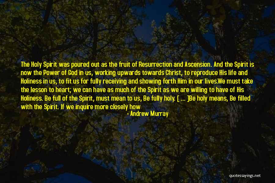 Ascension Quotes By Andrew Murray Ascension Quotes By Andrew Murray
