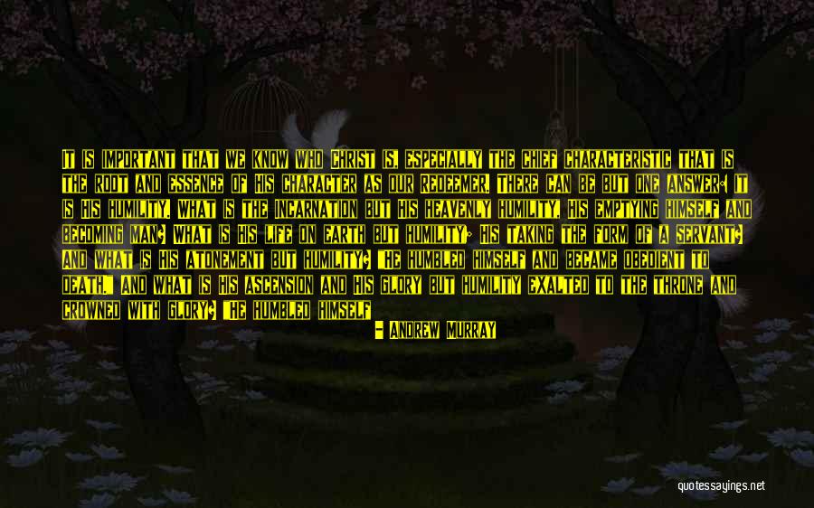 Ascension Quotes By Andrew Murray Ascension Quotes By Andrew Murray