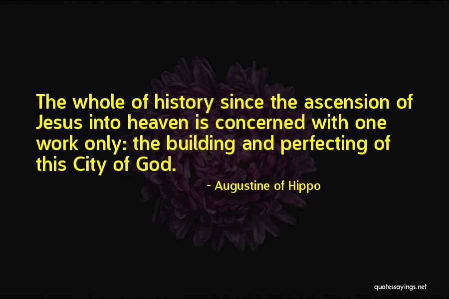 Ascension Quotes By Augustine Of Hippo Ascension Quotes By Augustine Of Hippo