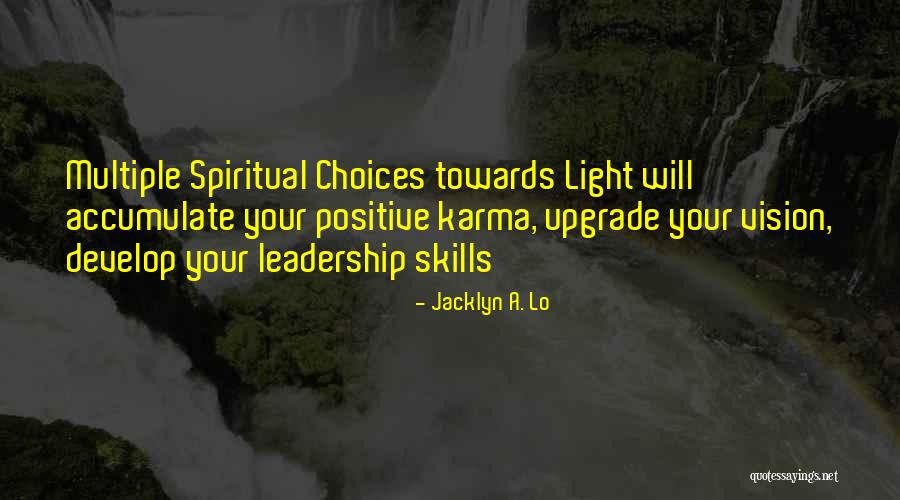 Ascension Quotes By Jacklyn A. Lo Ascension Quotes By Jacklyn A. Lo