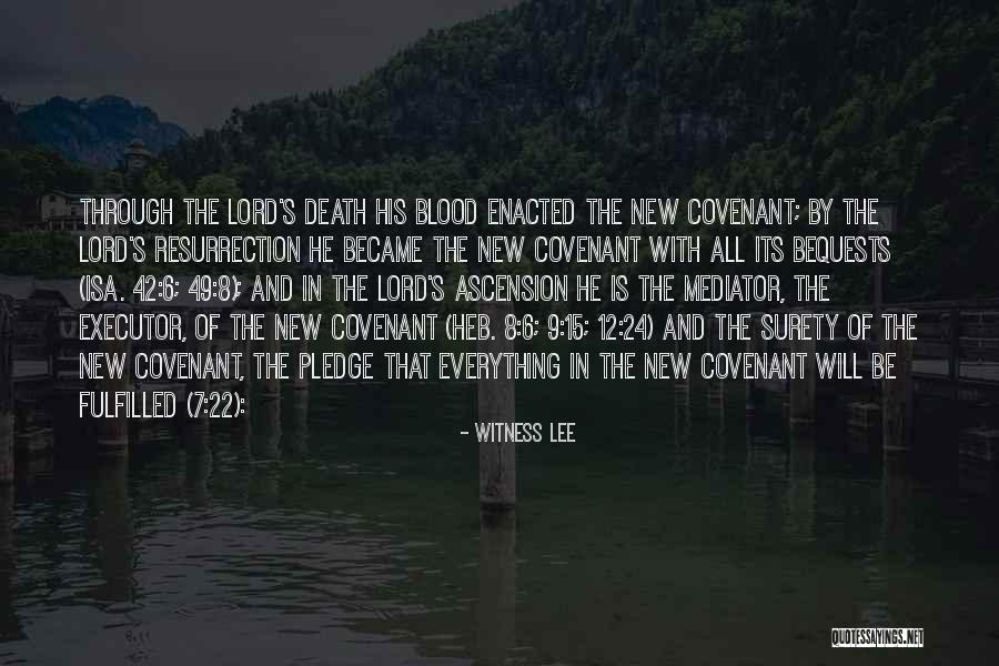 Ascension Quotes By Witness Lee Ascension Quotes By Witness Lee