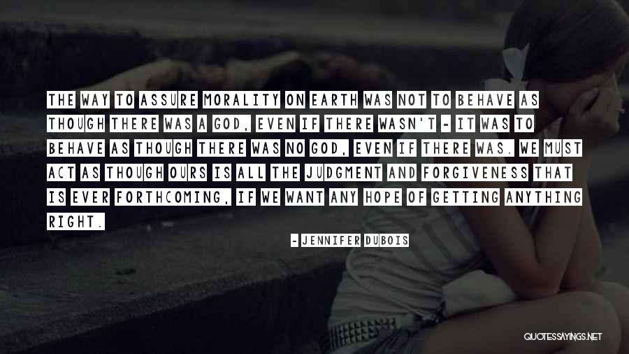 Ascensive Light Quotes By Jennifer DuBois Ascensive Light Quotes By Jennifer DuBois