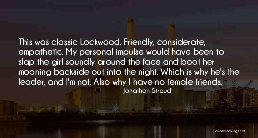 Ascensive Quotes By Jonathan Stroud Ascensive Quotes By Jonathan Stroud