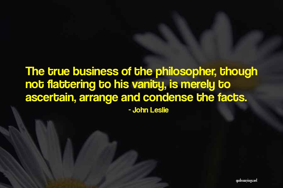 Ascertain Quotes By John Leslie Ascertain Quotes By John Leslie