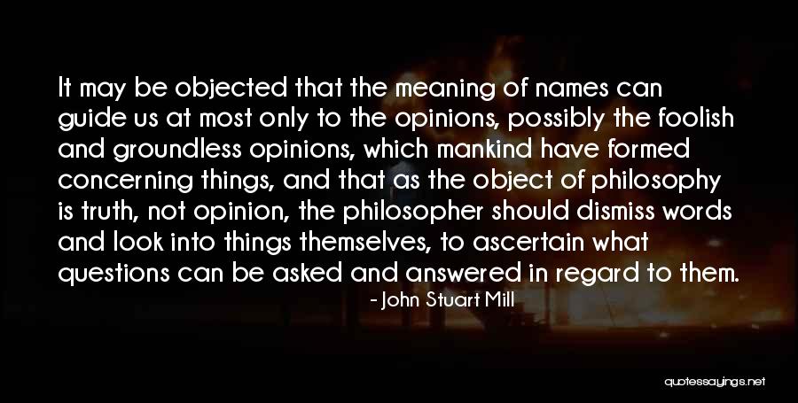 Ascertain Quotes By John Stuart Mill Ascertain Quotes By John Stuart Mill