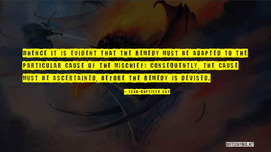 Ascertained Quotes By Jean-Baptiste Say Ascertained Quotes By Jean-Baptiste Say