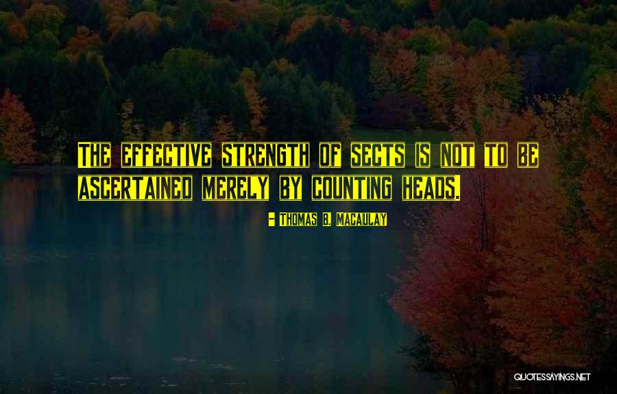 Ascertained Quotes By Thomas B. Macaulay Ascertained Quotes By Thomas B. Macaulay