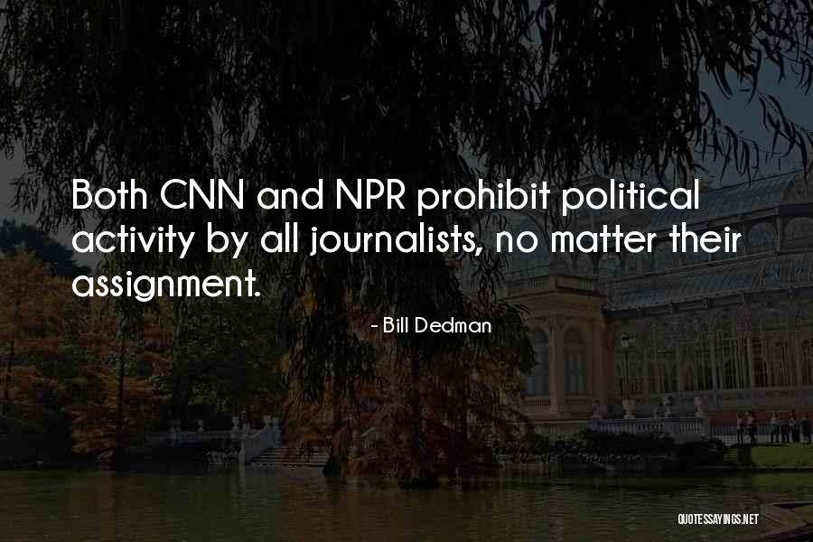 Ascertainment Election Quotes By Bill Dedman Ascertainment Election Quotes By Bill Dedman