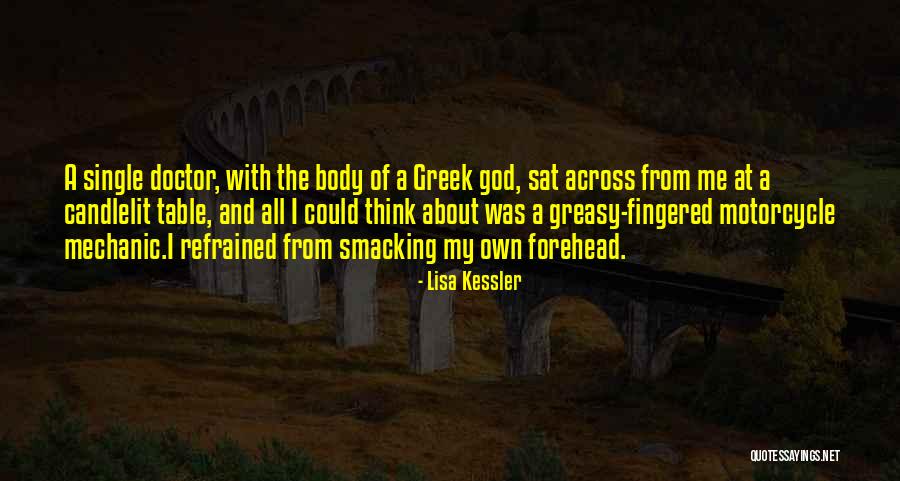 Asceses Quotes By Lisa Kessler