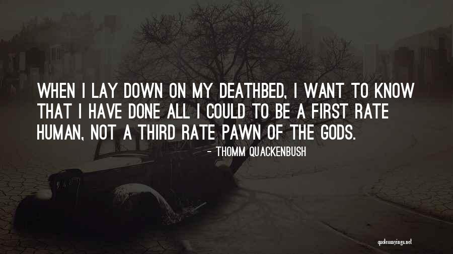 Ascetic Love Quotes By Thomm Quackenbush Ascetic Love Quotes By Thomm Quackenbush
