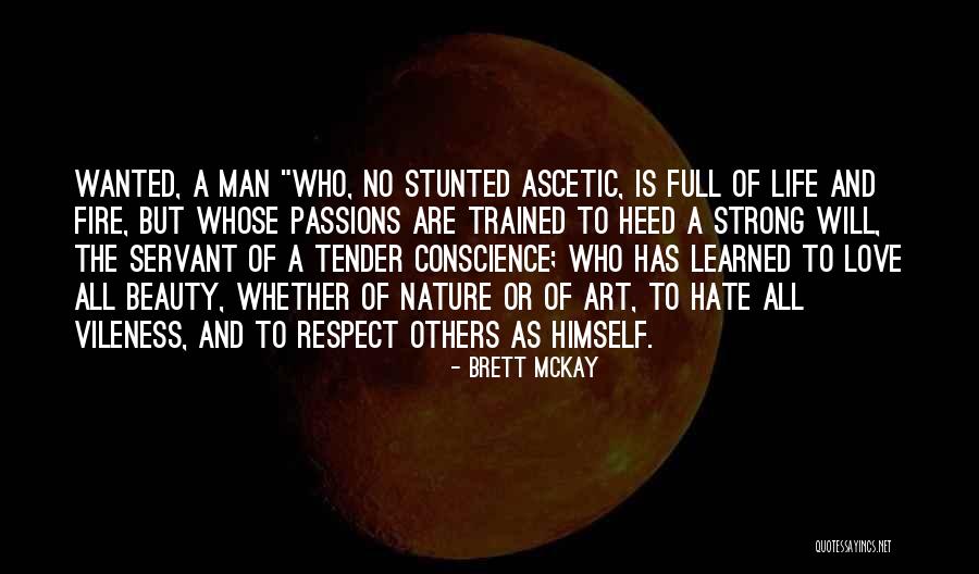 Ascetic Quotes By Brett McKay Ascetic Quotes By Brett McKay