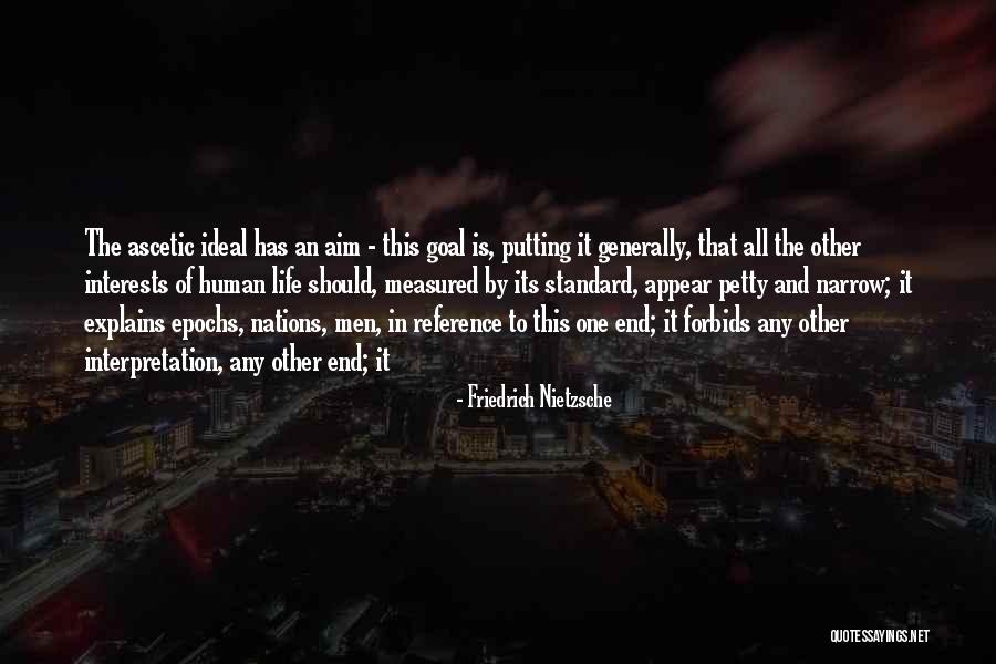 Ascetic Quotes By Friedrich Nietzsche Ascetic Quotes By Friedrich Nietzsche
