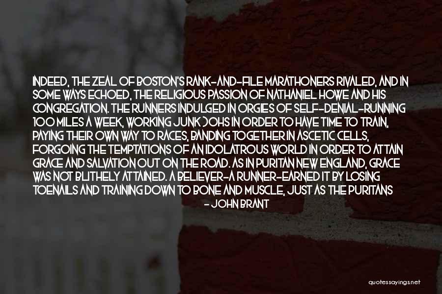 Ascetic Quotes By John Brant Ascetic Quotes By John Brant