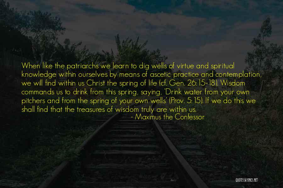 Ascetic Quotes By Maximus The Confessor Ascetic Quotes By Maximus The Confessor