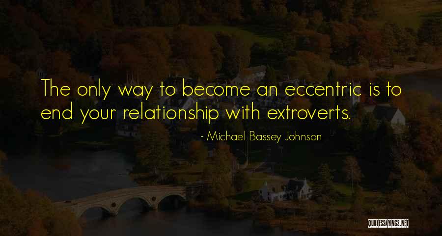 Ascetic Quotes By Michael Bassey Johnson Ascetic Quotes By Michael Bassey Johnson