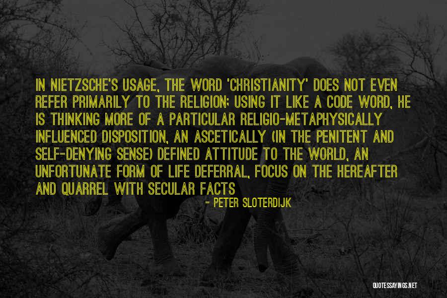 Ascetic Quotes By Peter Sloterdijk Ascetic Quotes By Peter Sloterdijk