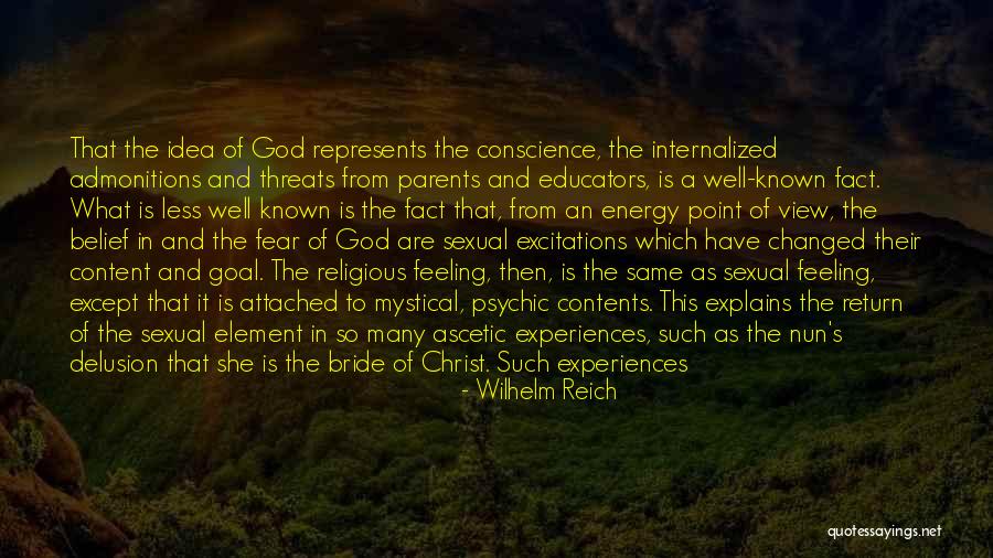 Ascetic Quotes By Wilhelm Reich Ascetic Quotes By Wilhelm Reich