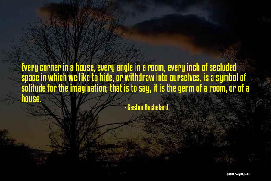 Asceticism And The Spirit Quotes By Gaston Bachelard Asceticism And The Spirit Quotes By Gaston Bachelard