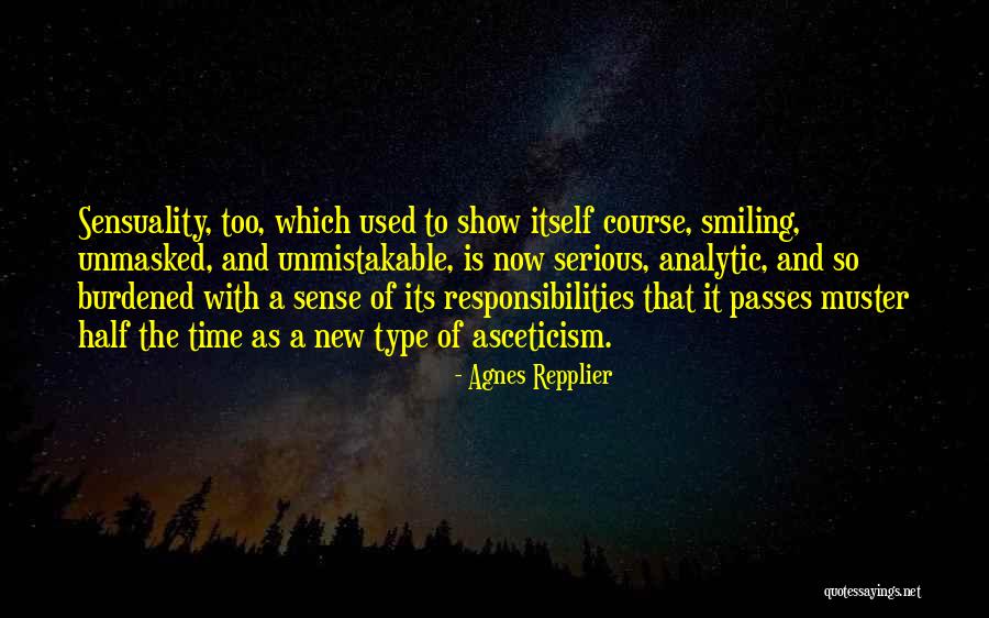 Asceticism Quotes By Agnes Repplier Asceticism Quotes By Agnes Repplier