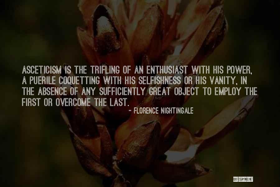 Asceticism Quotes By Florence Nightingale Asceticism Quotes By Florence Nightingale