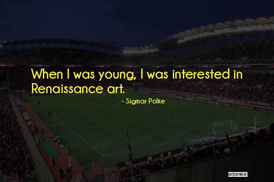 Ascetics Door Quotes By Sigmar Polke Ascetics Door Quotes By Sigmar Polke