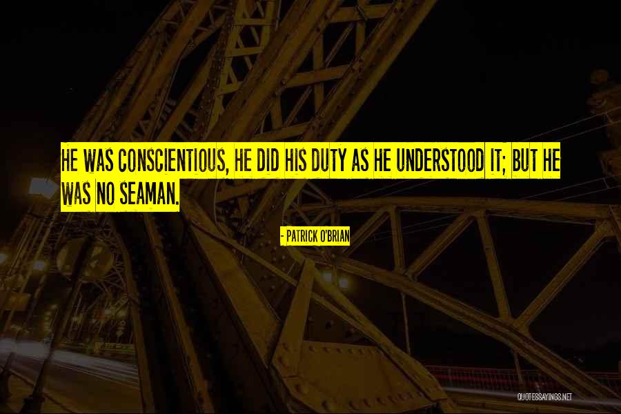 Ascetismo Quotes By Patrick O'Brian Ascetismo Quotes By Patrick O'Brian