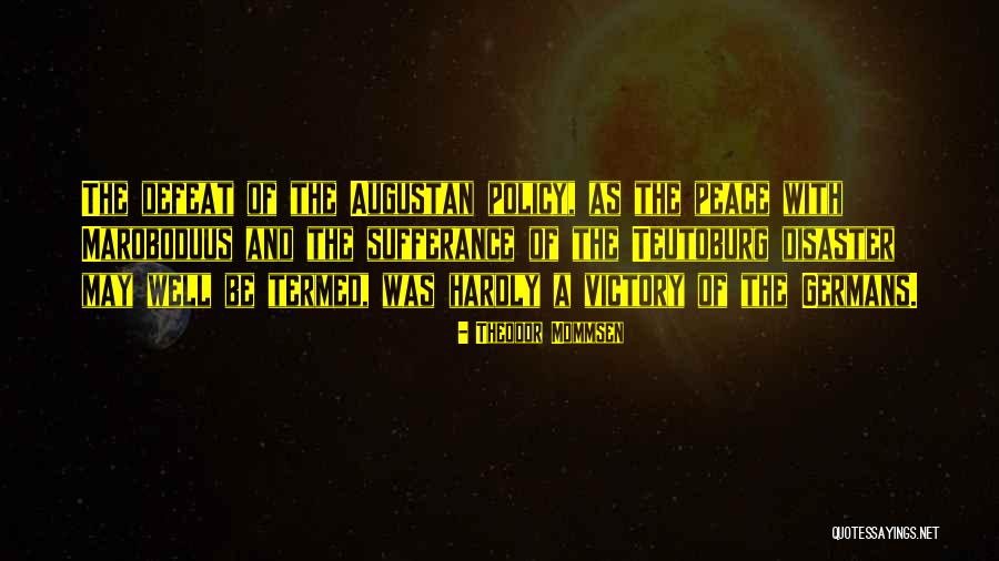 Ascham Hub Quotes By Theodor Mommsen Ascham Hub Quotes By Theodor Mommsen