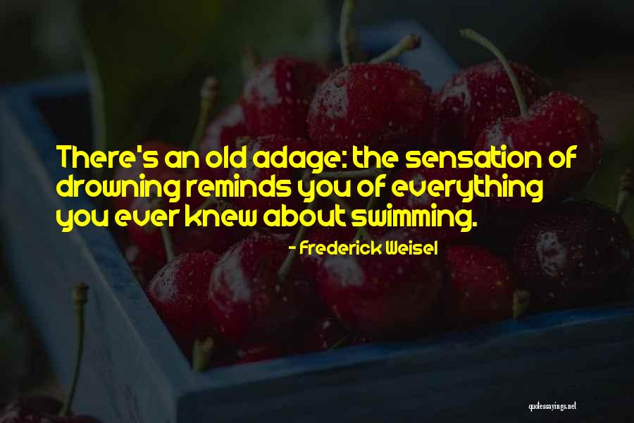 Aschberger Quotes By Frederick Weisel Aschberger Quotes By Frederick Weisel