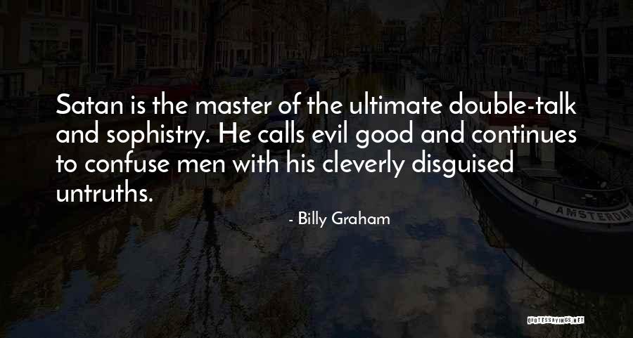 Ascian Plans Quotes By Billy Graham Ascian Plans Quotes By Billy Graham