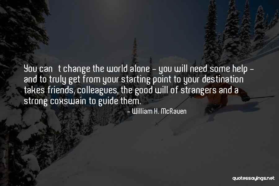 Asciende Significado Quotes By William H. McRaven Asciende Significado Quotes By William H. McRaven